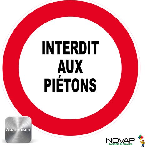 Panneau Interdit aux piétons - Alu Ø300mm - 4010915