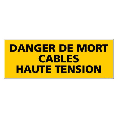 Panneau de Signalisation danger DANGER CABLES HAUTE TENSION (C0128) - Adhésif - 210 x 75 mm