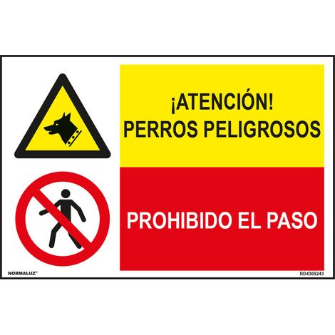 Insegna Normaluz Perros Peligrosos / Prohibido El Paso 60 x 40 cm