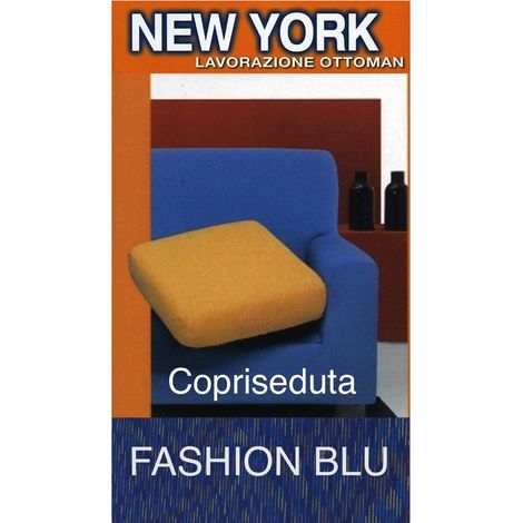 Copriseduta Divano New York Fashion Blu - Tessuto Elasticizzato a Costine Antipilling - Made in Italy copriseduta 1posto 60x60