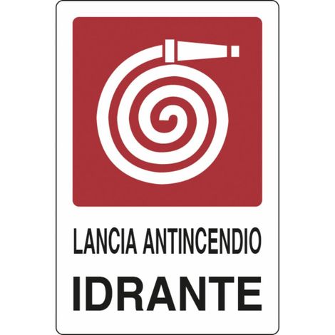 Cartello segnaletica "lancia antincendio idrante" 30x20