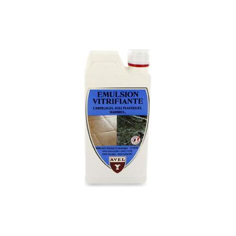 Emulsion vitrifiante plastiques carrelage incolore 1L Avel