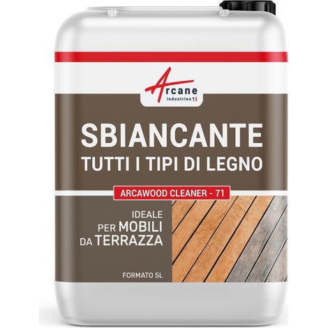 Sbiancante legno, ideale per legno esterno - ARCAWOOD CLEANER - 5 L - ARCANE INDUSTRIES
