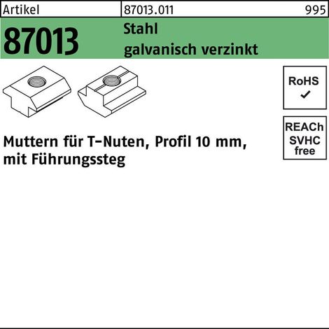 ART 87013 Muttern für T-Nuten St. gal Zn 10 mm, M 6 mit Führungssteg gal Zn K 250 Stk (1/2)