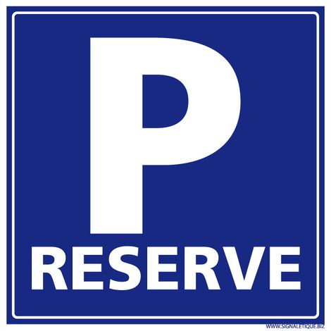 Panneau Parking Réservé Carré - Signalisation Privée - Aluminium 2 mm - 350 x 350 mm