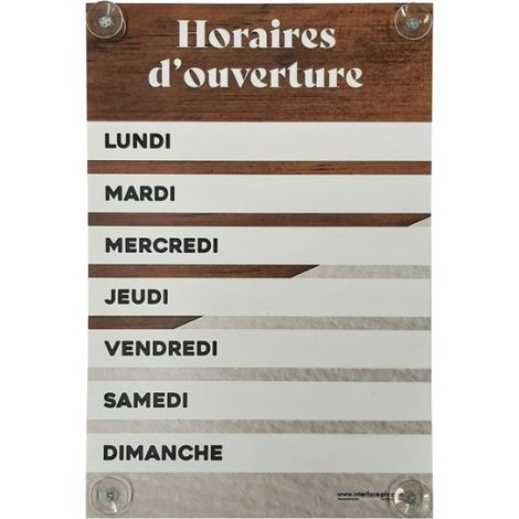 Panneau Horaires d'ouverture dimensions 60 x 40 cm avec fixation ventouses (1/4)