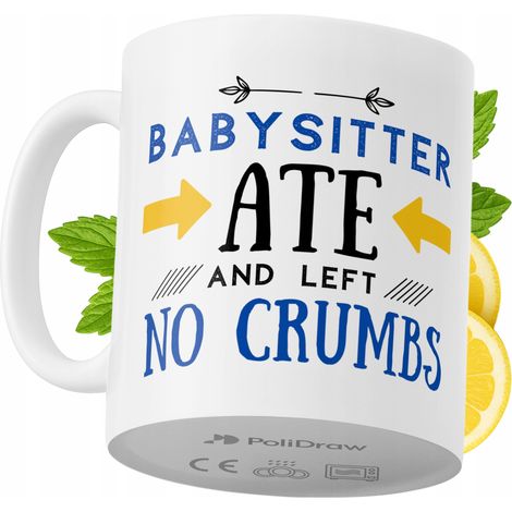 Mug humoristique pour baby-sitter, avec un texte amusant et un design graphique original. Idéal pour les anniversaires, les fêtes et les occasions spéciales. Mug premium pour la maison, le bureau ou l (1/5)