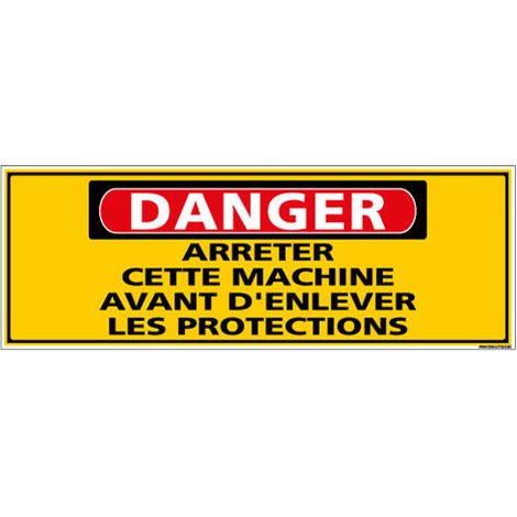 Panneau - DANGER - arrêter cette machine avant d'enlever les protections (C1312) - Adhésif - 350 x 125 mm