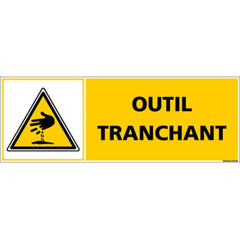Panneau - OUTIL TRANCHANT (C1374) - Adhésif - 210 x 75 mm
