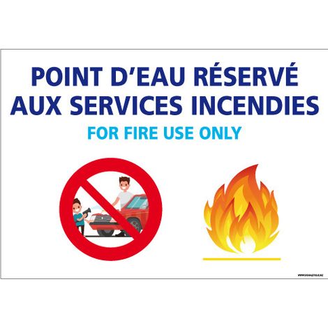 PANNEAU POINT D'EAU RESERVE AUX SERVICES D'INCENDIES (H0303) - Adhésif - 630 x 450 mm
