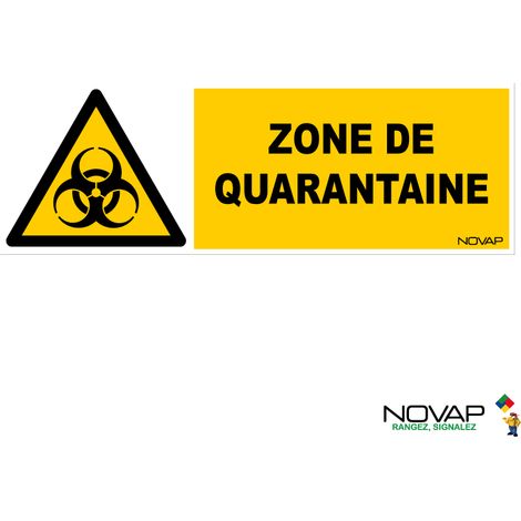 Panneau Zone de quarantaine - 450x150mm - 4064505