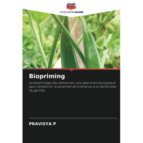 Le bioprimage des semences, une approche écologique pour améliorer le potentiel de tolérance à la sécheresse du gombo.