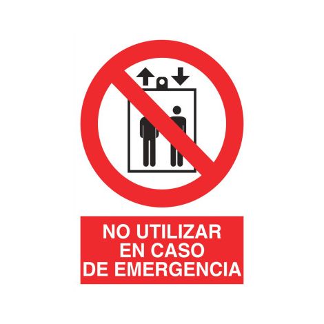 Señal de prohibición que indica No usar en caso de emergencia                                                   Poliestireno       210X148