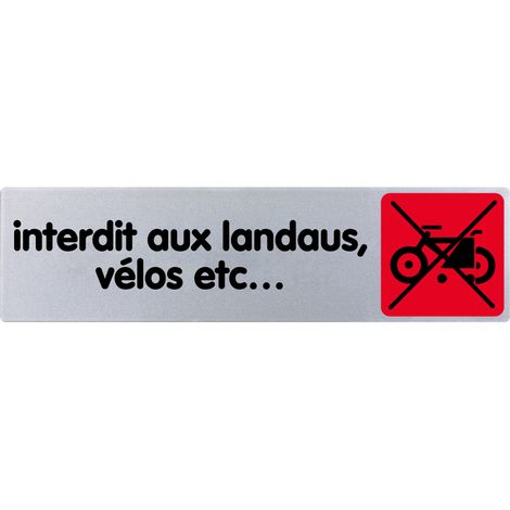 Plaque de porte Interdit aux landaus et vélos- couleur 170x45mm - 4033181