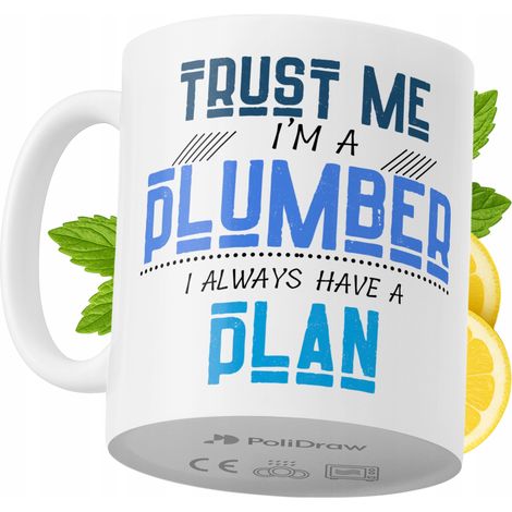 Lustige Tasse für Klempner – Kaffee- oder Teetasse mit witzigem Textdesign – ideal für Geburtstage, Namenstage, Feiertage und besondere Anlässe. Hochwertige Tasse für Zuhause, Büro und Arbeit. Farbe: 