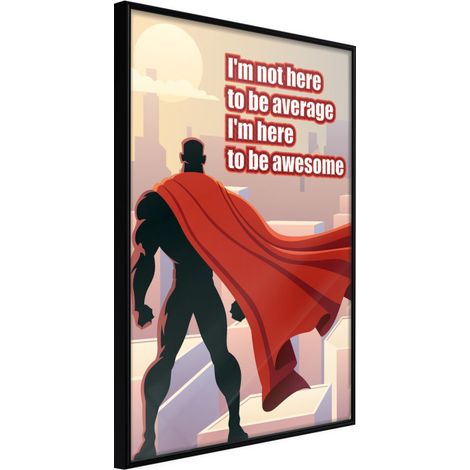Affiche Murale Encadrée "Be Your Own Superhero" 21 x 30 cm Noir