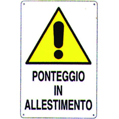 Cartello Ponteggi In Allestimento 69X43 A3985