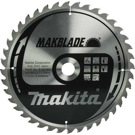 Makita – Lame de scie circulaire 305mm pour bois – Alésage 30mm – 40 dents – Coupe nette sans éclat – B32786