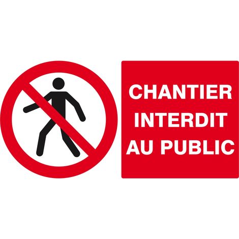 Chantier interdit au Public 330x200mm - Taliaplast - 621209 (1/3)