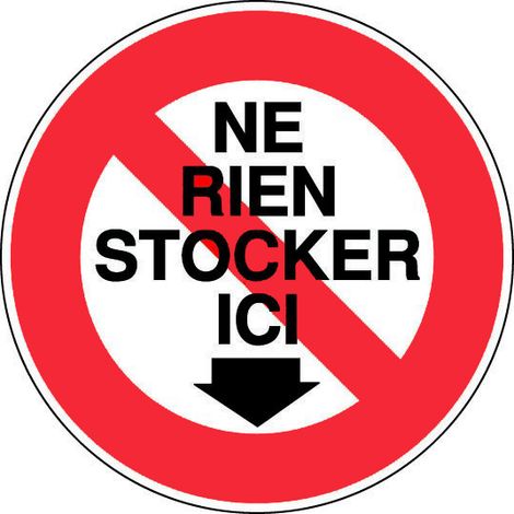 Panneau Interdit de stocker ici - Rigide Ø80mm - 4020501
