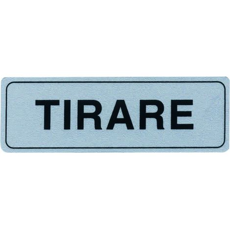 Targhetta adesiva tirare - 15x5 cm - confezione da 10 pz