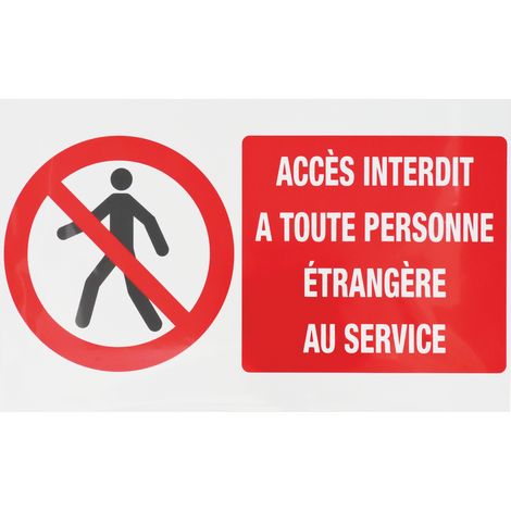 TOPCAR - Panneau "Accès interdit à toute personne étrangère au service" - 14896 - Ce produit de marque TOPCAR est neuf.