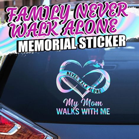 Lot de 3 autocollants « Never Walk Alone » pour la famille, pour voiture, bagages, ordinateur portable, réfrigérateur, moto, skateboard. (1/5)