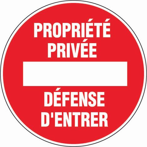 Schild „Privateigentum“ OUTIFRANCE