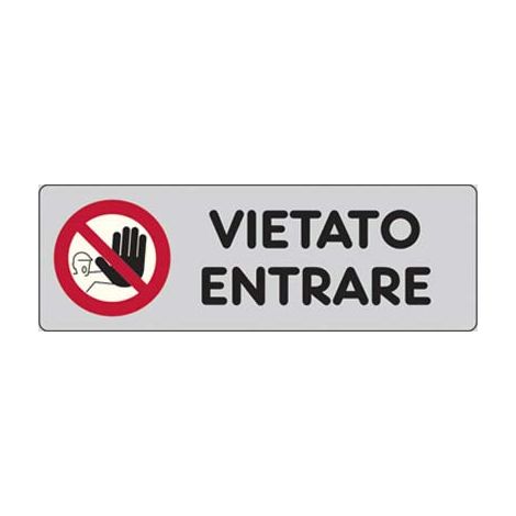TARGA SEGNALETICA ADESIVA VIETATO ENTRARE - VINILE CM 15X5- 10 pezzi