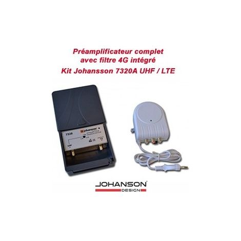 Kit Préamplificateur 1 TER UHF 25 à 35 dB réglable - filtre LTE 4G - avec alimentation - JOHANSSON