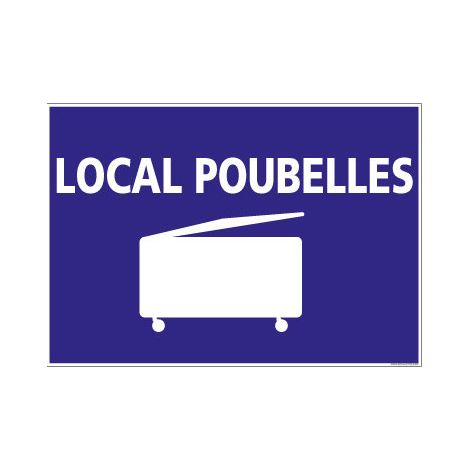 PANNEAU DE SIGNALISATION CAMPING LOCAL POUBELLES (H0242) - Plastique PVC 1,5 mm - 420 x 300 mm