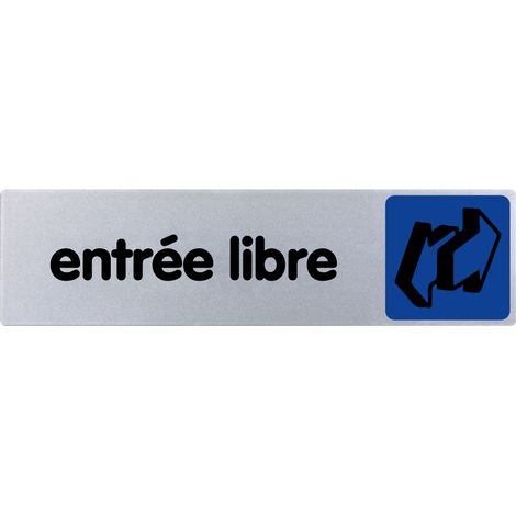 Plaque de porte Entrée libre - couleur 170x45mm - 4032924