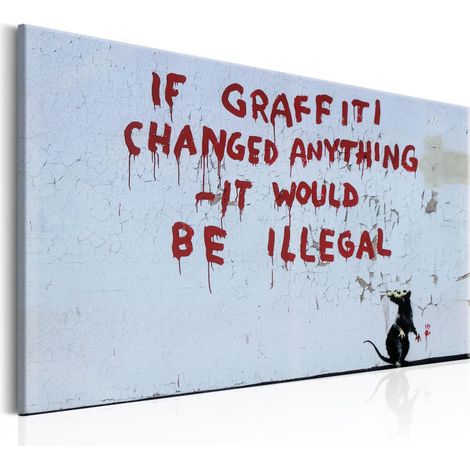 Tableau "If Graffiti Changed Anything - Banksy" 40 x 60 cm (1/2)