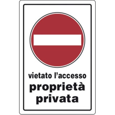 10PZ TARGA SEGNALETICA PROPRIETA PRIVATA VIET. ACCES. (1/2)