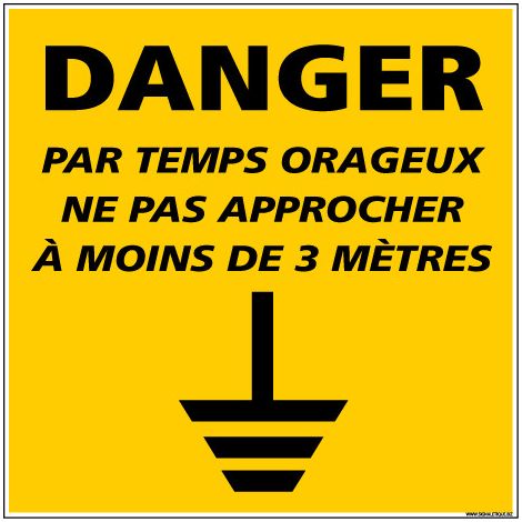 Panneau DANGER PAR TEMPS ORAGEUX NE PAS APPROCHER (C1341) - Aluminium 2 mm - 125 x 125 mm