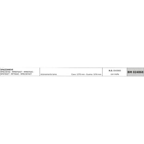 Cavo avviamento lame MAORI spazzaneve MPB1587AE cavo 1270mm guaina 1074mm