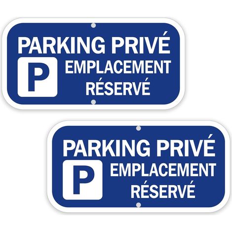 Panneau Parking Privé Emplacement Réservé Metal Aluminium,30x15cm Panneaux d'avertissement de Protection UV Utilisation à l'intérieur et à l'extérieur, montage facile Lot De 2 (1/5)