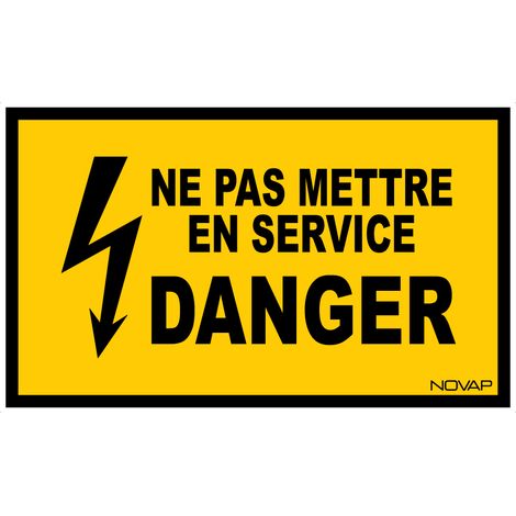 Panneau Ne pas mettre en service danger - Rigide 330x200mm - 4161365