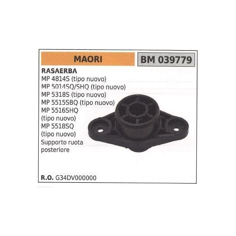 Supporto ruota posteriore MAORI tagliaerba tosaerba rasaerba MP 4814S 039779