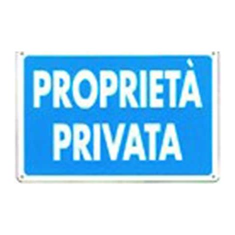 Cartello proprietà privata cm 20X30 (1/2)