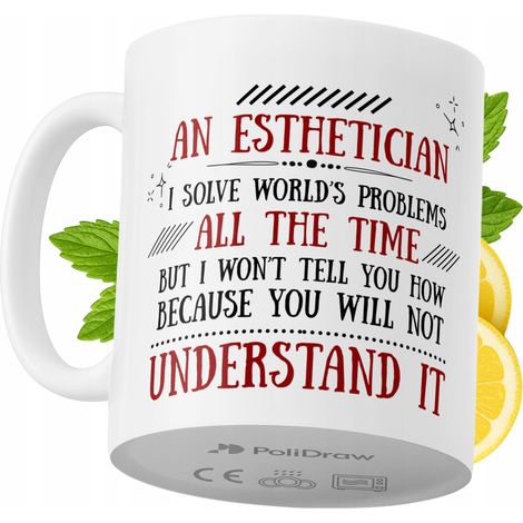 Lustige Tasse für Kosmetikerinnen – Kaffee- oder Teetasse mit witzigem Textdesign – ideal für Geburtstage, Namenstage, Feiertage und besondere Anlässe. Hochwertige Tasse für Zuhause, Büro und Arbeit. 
