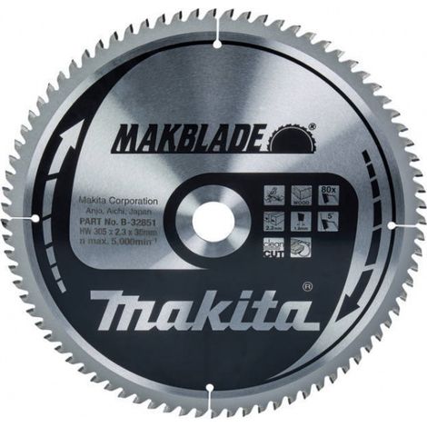 Makita – Lame de scie circulaire 305mm B32851 – Alésage 30mm – 80 dents carbure pour coupes précises dans le bois dur (1/5)