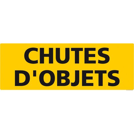 PANNEAU DE SIGNALISATION "CHUTES D'OBJETS" (C1237) - Plastique PVC 1,5 mm - 210 x 75 mm