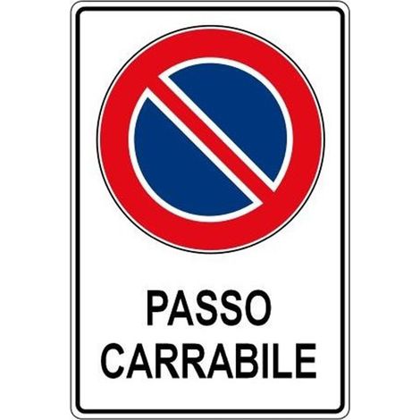 TrAdE Shop Traesio - Cartello Passo Carrabile Segnaletica Sicurezza Avvertimento Plastificato - (1/2)