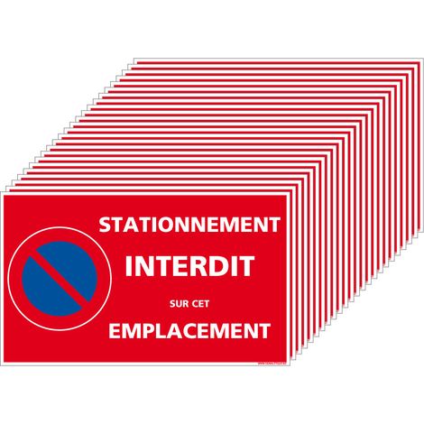 Lot d'autocollants "STATIONNEMENT INTERDIT SUR CET EMPLACEMENT" - 1 planche de 8 ou 3 planches de 8 (24 autocollants) au choix. Adhésif simple ou adhésif ultra-destructible au choix - Adhésif - 3 plan