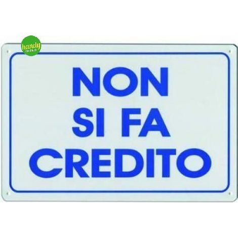 Cartello 3M non si fa credito 30 x 20 cm