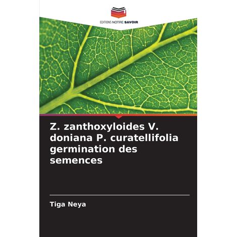 zanthoxyloides doniana curatellifolia germination des semences