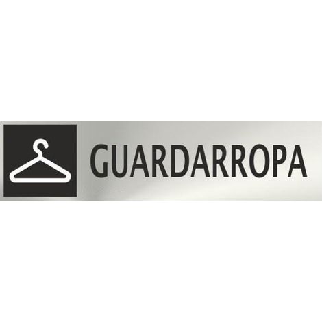 CARTEL INFORMATIVO "GUARDARROPA" (INOX ADHESIVO 0.8mm) 5x20cm NORMALUZ (1/2)