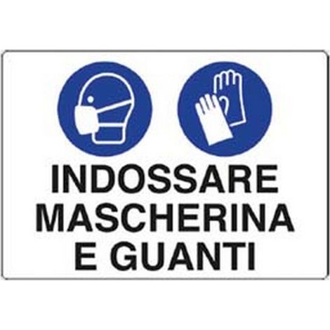 10PZ cartello "indossare ina e guanti" - cm.30x20h. in plastica
