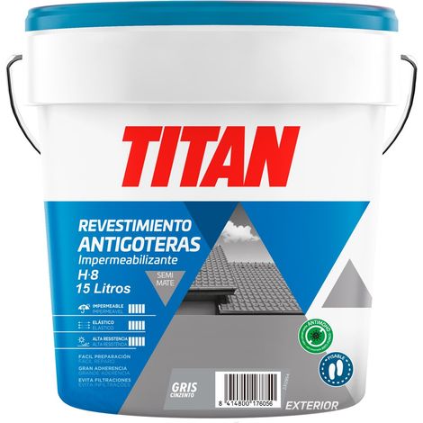 Revestimiento antigoteras h8 gris 15l. TITAN